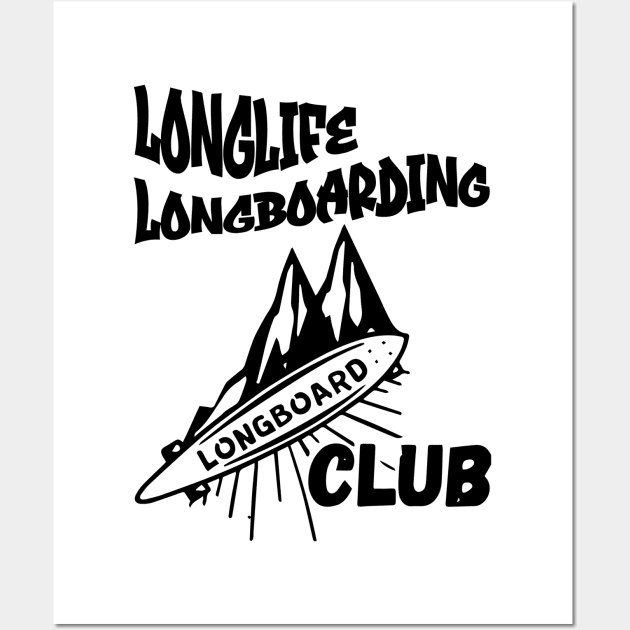 Longlife longboarding Wall Art by wiswisna